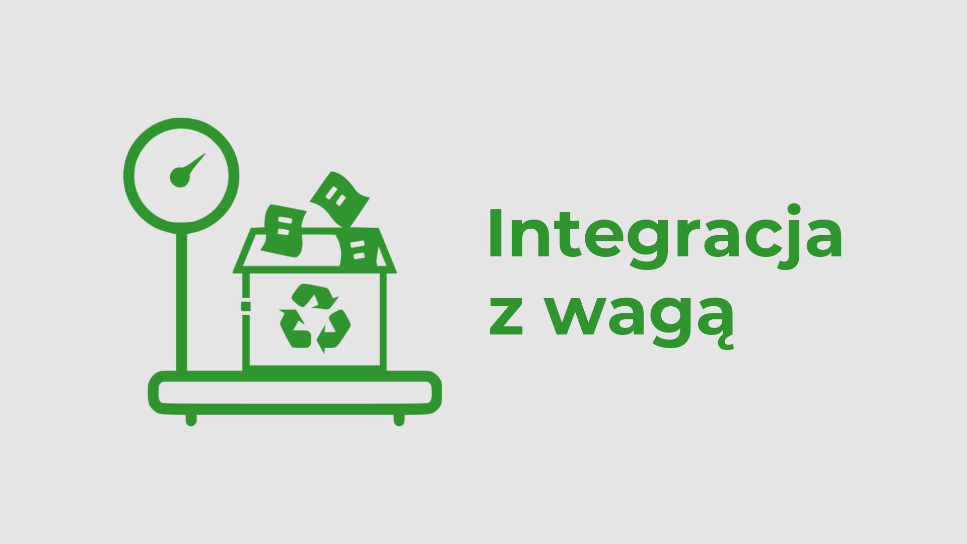 W programie easyPSZOK istnieje możliwość integracji systemu z wagą